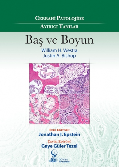 Cerrahi Patolojide Ayırıcı Tanılar: Baş ve Boyun