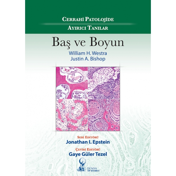 Cerrahi Patolojide Ayırıcı Tanılar: Baş ve Boyun