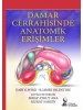Damar Cerrahisinde Anatomik Erişimler