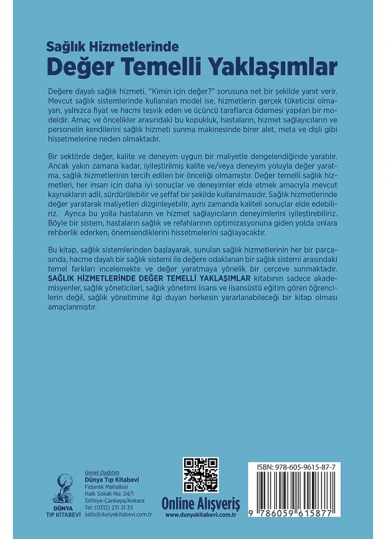 Sağlık Hizmetlerinde Değer Temelli Yaklaşımlar