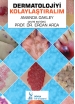 Dermatolojiyi Kolaylaştıralım