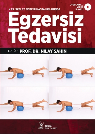 Kas İskelet Sistemi Hastalıklarında Egzersiz Tedavisi