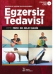 Kas İskelet Sistemi Hastalıklarında Egzersiz Tedavisi
