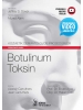Kozmetik Dermatolojide Prosedürler: Botulinum Toksin
