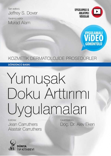 Kozmetik Dermatolojide Prosedürler: Yumuşak Doku Arttırımı Uygulamaları