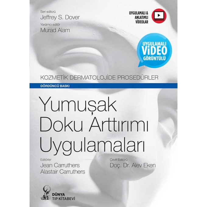 Kozmetik Dermatolojide Prosedürler: Yumuşak Doku Arttırımı Uygulamaları
