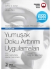 Kozmetik Dermatolojide Prosedürler: Yumuşak Doku Arttırımı Uygulamaları