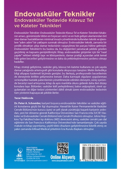 Endovasküler Teknikler: Endovasküler Tedavide Kılavuz Tel ve Kateter Teknikleri
