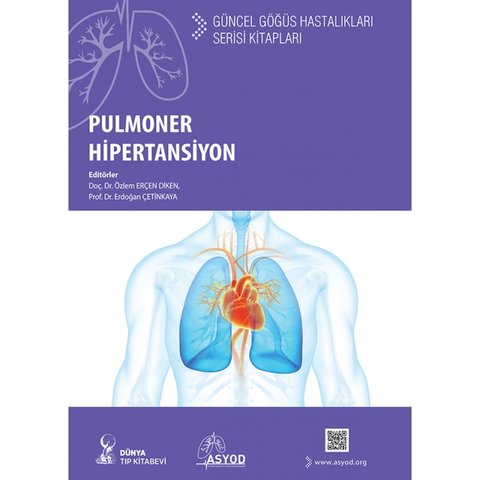 Pulmoner Hipertansiyon: Güncel Göğüs Hastalıkları Serisi Kitapları