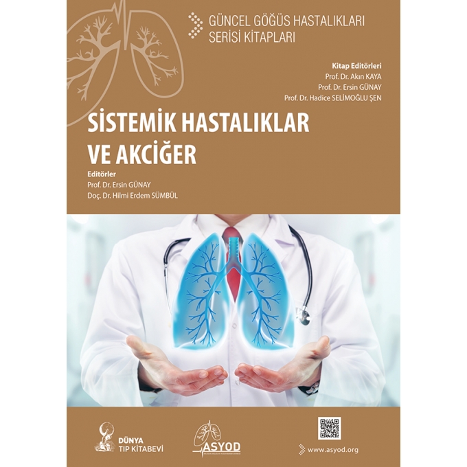 Sistemik Hastalıklar ve Akciğer: Güncel Göğüs Hastalıkları Serisi Kitapları