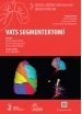 VATS Segmentektomi: Güncel Göğüs Hastalıkları Serisi Kitapları