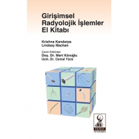 Girişimsel Radyolojik İşlemler El Kitabı