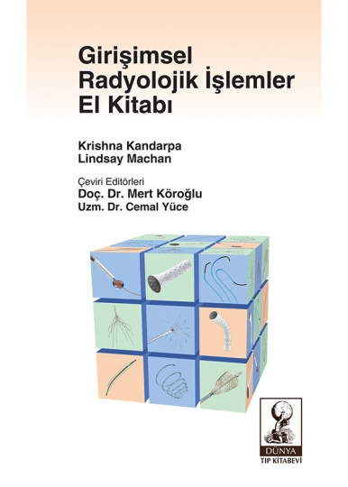 Girişimsel Radyolojik İşlemler El Kitabı