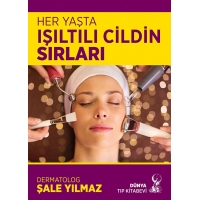 Her Yaşta Işıltılı Cildin Sırları
