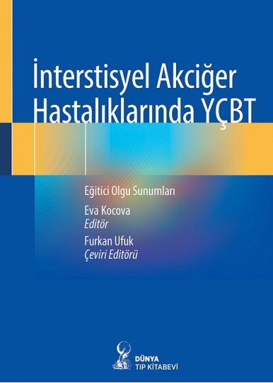 İnterstisyel Akciğer Hastalıklarında YÇBT: Eğitici Olgu Sunumları