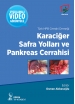 Karaciğer, Safra Yolları ve Pankreas Cerrahisi
