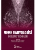 Meme Radyolojisi İnceleme Teknikleri
