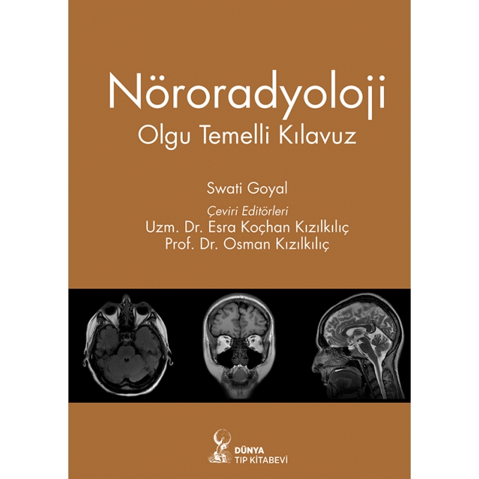 Nöroradyoloji: Olgu Temelli Kılavuz