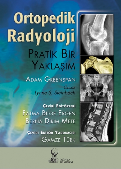 Ortopedik Radyoloji: Pratik Bir Yaklaşım