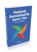 Pediatrik Dermatoloji’de Ayırıcı Tanı