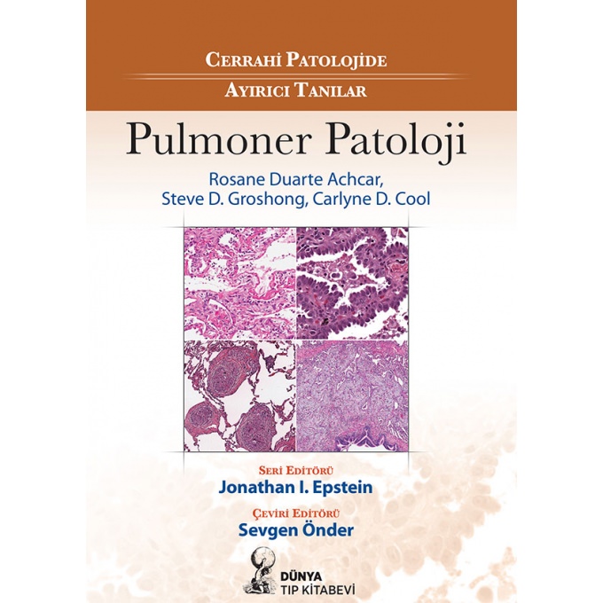 Cerrahi Patolojide Ayırıcı Tanılar: Pulmoner Patoloji