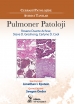 Cerrahi Patolojide Ayırıcı Tanılar: Pulmoner Patoloji