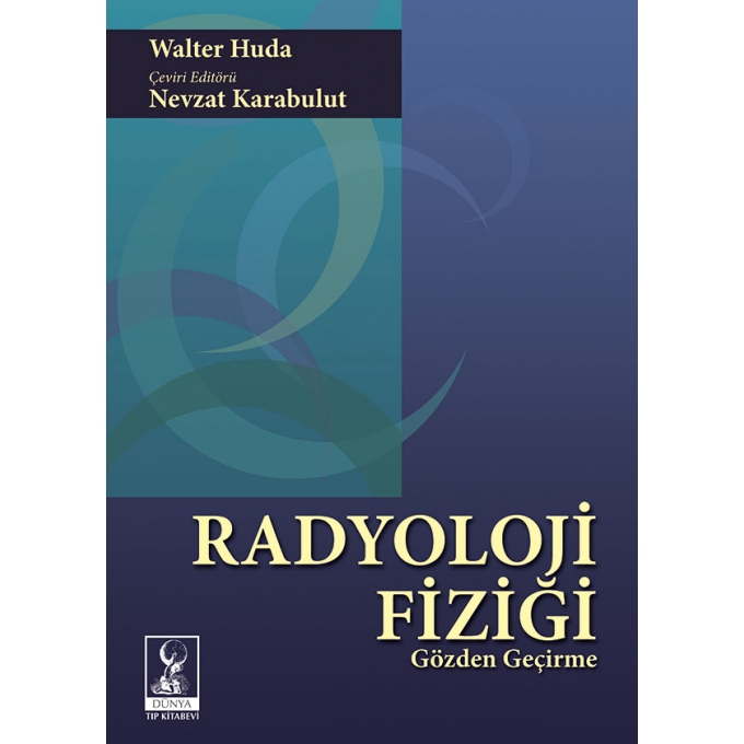 Radyoloji Fiziği: Gözden Geçirme
