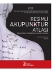 Resimli Akupunktur Atlası