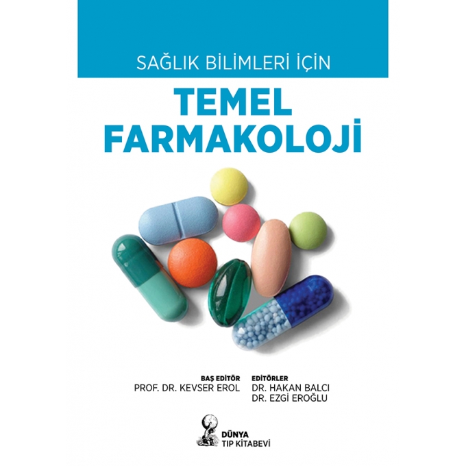 Sağlık Bilimleri için Temel Farmakoloji