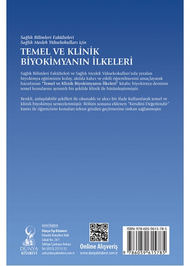 Temel ve Klinik Biyokimyanın İlkeleri (Sağlık Bilimleri Fakülteleri Sağlık Meslek Yüksekokulları için)