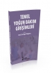 Temel Yoğun Bakım Girişimleri