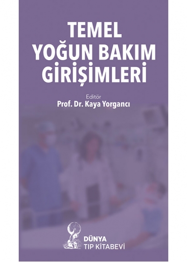 Temel Yoğun Bakım Girişimleri