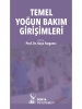 Temel Yoğun Bakım Girişimleri