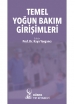 Temel Yoğun Bakım Girişimleri