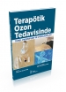 Terapötik Ozon Tedavisinde Temel Prensipler ve Uygulamalar