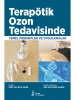 Terapötik Ozon Tedavisinde Temel Prensipler ve Uygulamalar