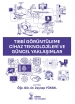 Tıbbi Görüntüleme Cihaz Teknolojileri ve Güncel Yaklaşımlar