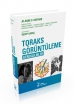 Toraks Görüntüleme: Gereklilikler