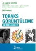 Toraks Görüntüleme: Gereklilikler