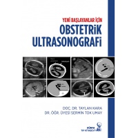 Yeni Başlayanlar için Obstetrik Ultrasonografi