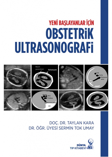 Yeni Başlayanlar için Obstetrik Ultrasonografi